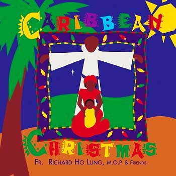 CARIBBEAN CHRISTMAS / FATHER RICHARD HO LUNG CD 

CARIBBEAN CHRISTMAS / FATHER RICHARD HO LUNG CD: available at Sam's Caribbean Marketplace, the Caribbean Superstore for the widest variety of Caribbean food, CDs, DVDs, and Jamaican Black Castor Oil (JBCO). 